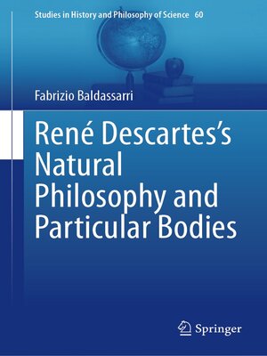 cover image of René Descartes's Natural Philosophy and Particular Bodies